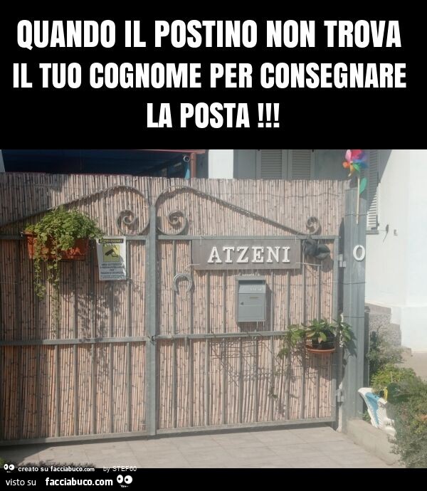 Quando il postino non trova il tuo cognome per consegnare la posta