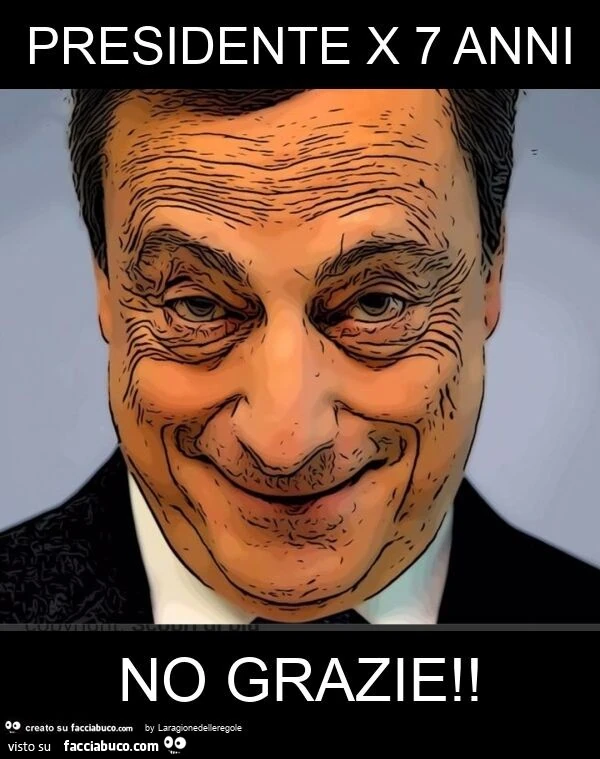 Presidente x 7 anni no grazie