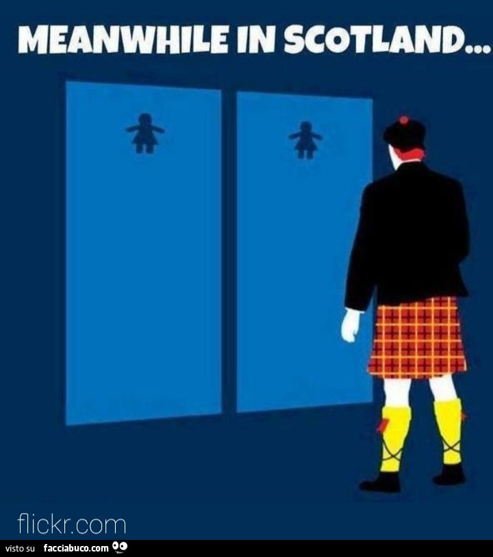 Meanwhile in scotland