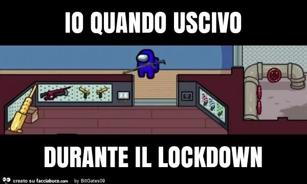 Io quando uscivo durante il lockdown