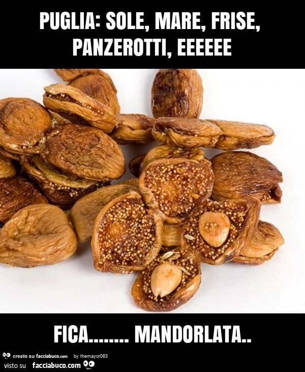 Puglia: sole, mare, frise, panzerotti, eeeeee fica… mandorlata