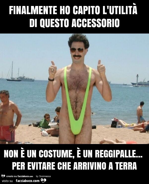 Finalmente ho capito l'utilità di questo accessorio non è un costume, è un reggipalle… per evitare che arrivino a terra