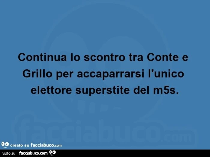 Continua lo scontro tra conte e grillo per accaparrarsi l'unico elettore superstite del m5s.  
