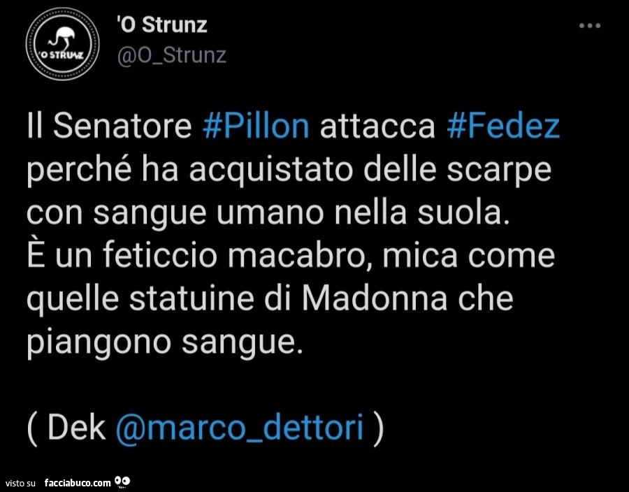 Il senatore Pillon attacca Fedez perché ha acquistato delle scarpe con sangue umano nella suola. È Un feticcio macabro, mica come quelle statuine di madonna che piangono sangue
