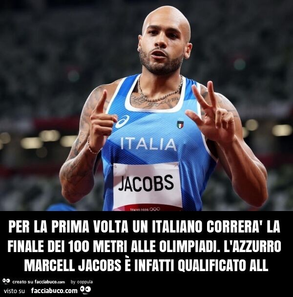 Per la prima volta un italiano correrà la finale dei 100 metri alle olimpiadi. L'azzurro marcell jacobs è infatti qualificato all
