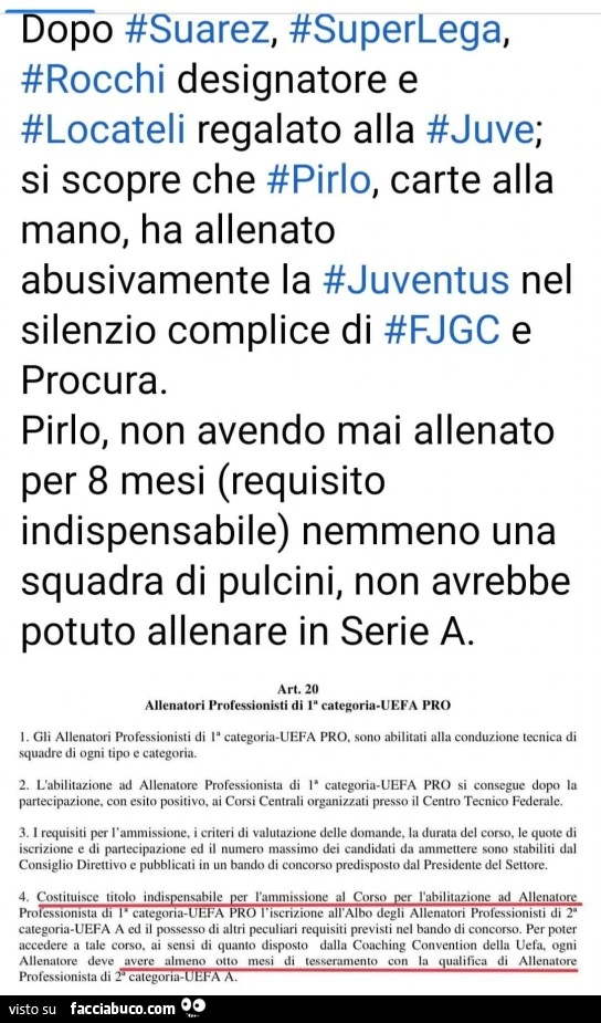 Dopo suarez, superlega, rocchi designatore e locateli regalato alla juve; si scopre che pirlo, carte alla mano, ha allenato abusivamente la juventus nel silenzio complice di fjgc