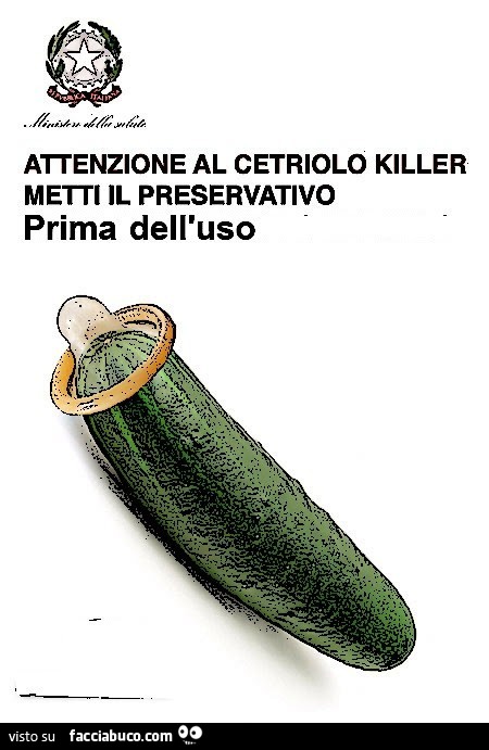 Attenzione al cetriolo killer metti il preservativo prima dell'uso