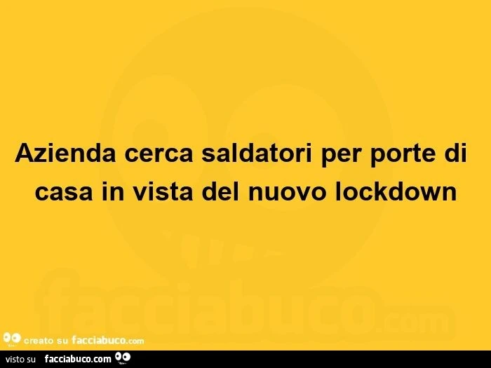 Azienda cerca saldatori per porte di casa in vista del nuovo lockdown