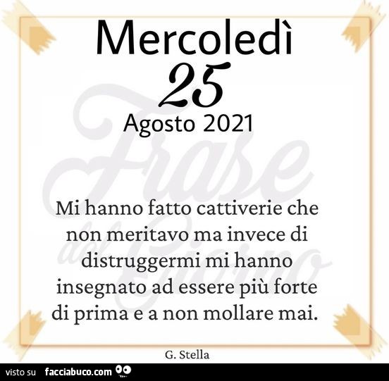 Mi hanno fatto cattiverie che non meritavo ma invece di distruggermi mi hanno insegnato ad essere più forte di prima e a non mollare mai