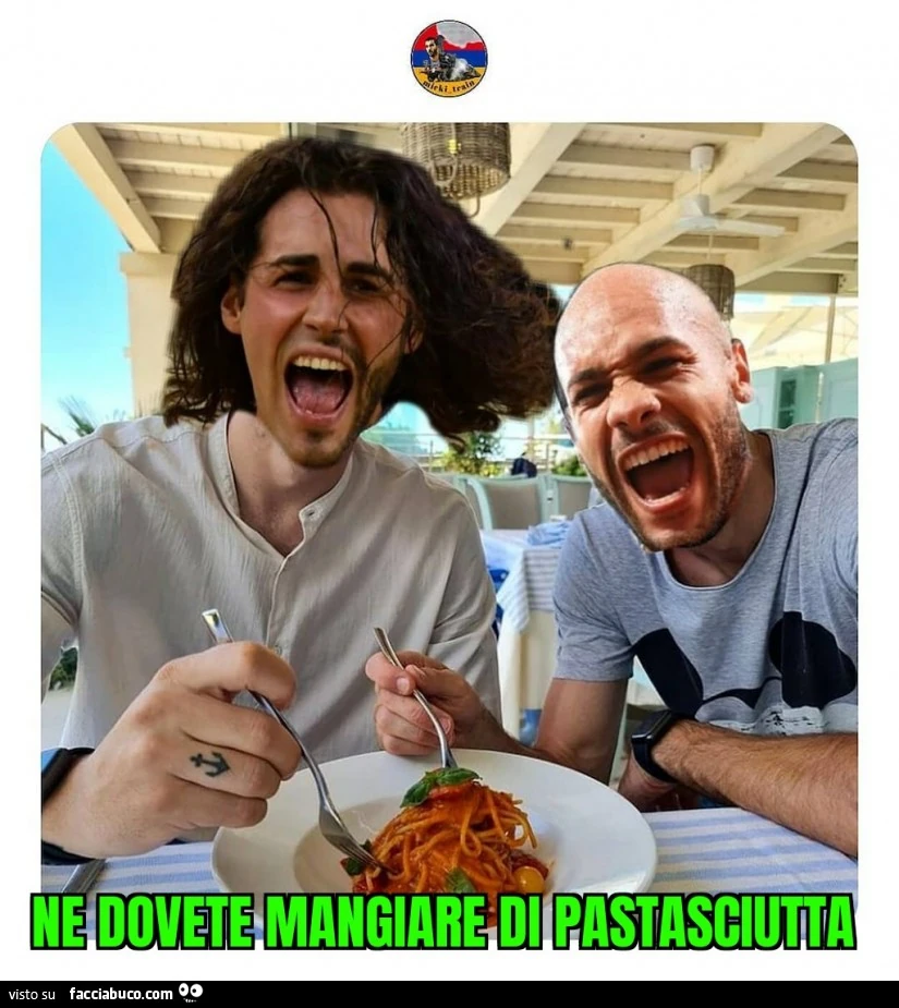 Ne dovete mangiare di pastasciutta