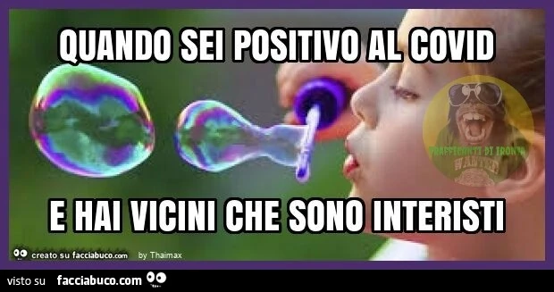 Quando sei positivo al Covid e hai i vicini che sono interisti Thaimax Facciabuco